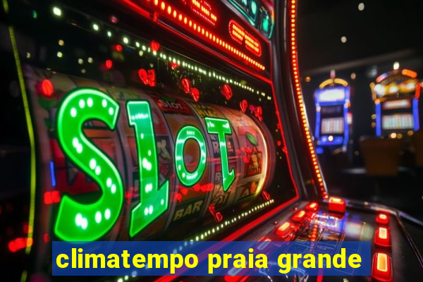 climatempo praia grande